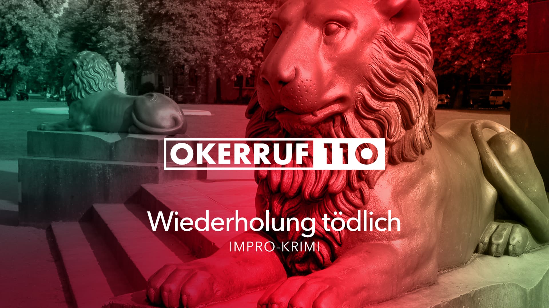 OKERRUF 110: Wiederholung tödlich