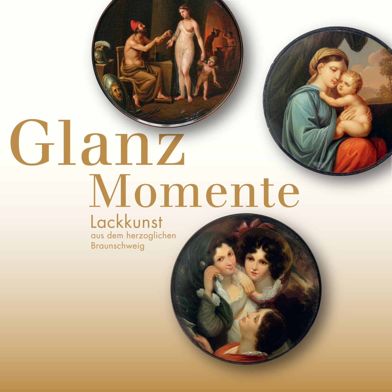Glanzmomente. Lackkunst aus dem herzoglichen Braunschweig
